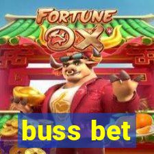 buss bet